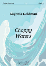 Load image into Gallery viewer, Choppy Waters