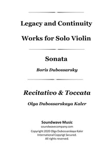 Legacy and Continuity: Works for Solo Violin