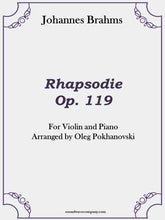 Load image into Gallery viewer, Rhapsodie (Op. 119) for Violin and Piano