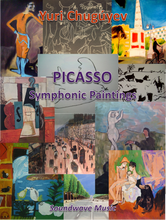 Load image into Gallery viewer, Picasso Symphonic Paintings (Sixteen pieces for Full Orchestra)