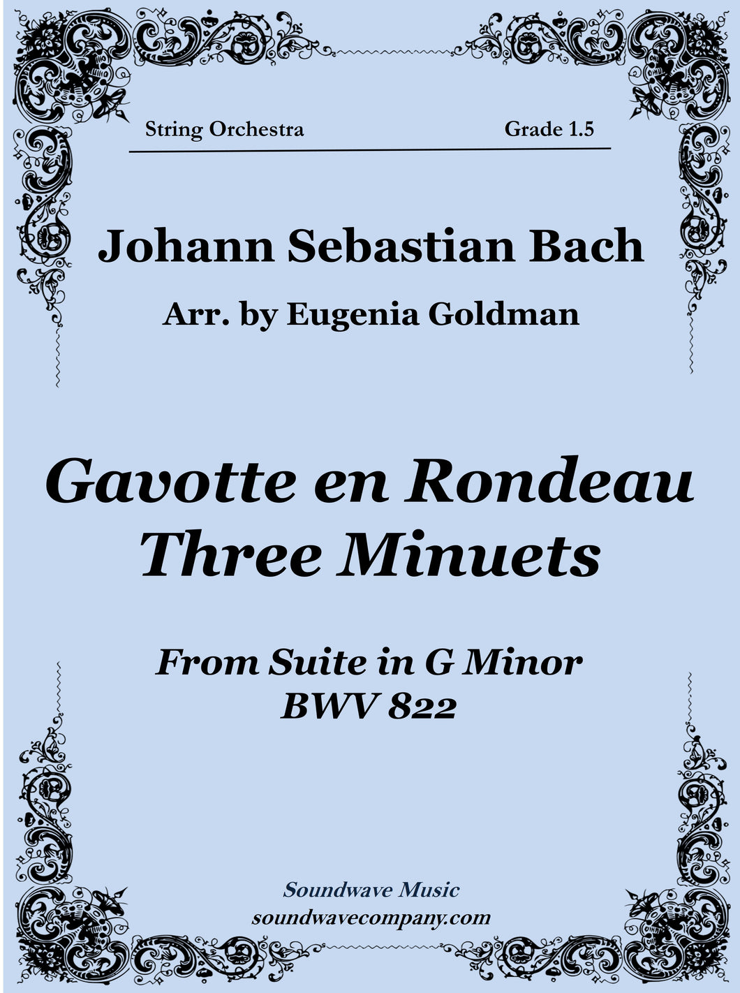 Gavotte en Rondeau amd Three Minuets