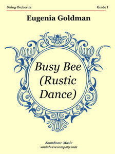 Busy Bee (Rustic Dance)