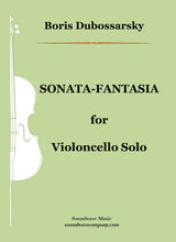 Load image into Gallery viewer, Sonata-Fantasia for Violoncello Solo
