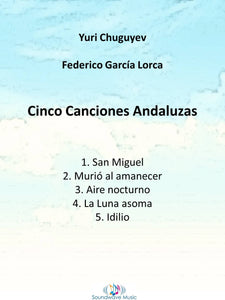 Five Andalusian Songs by Yuri Chuguyev