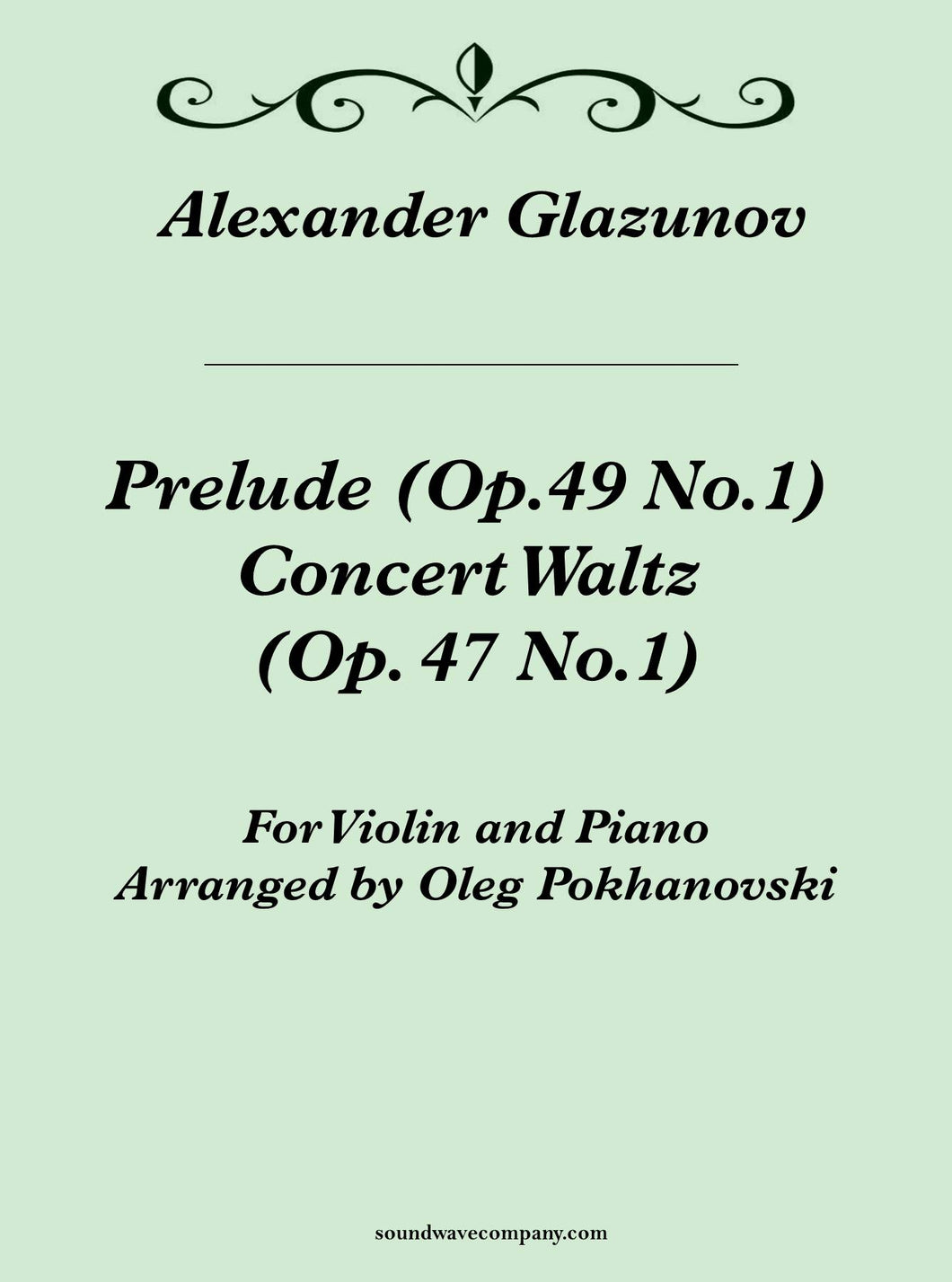 Prelude (Op. 49, No.1) and Concert Waltz (Op. 47, No.1) for Violin and Piano