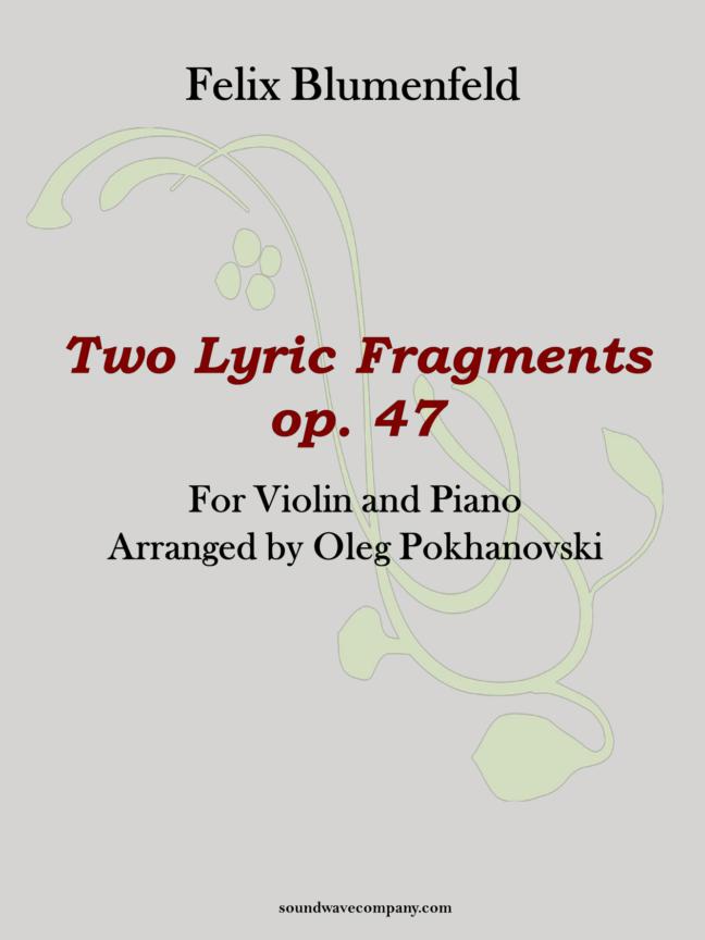 Two Lyric Fragments for Violin and Piano (Op. 47)