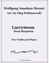 Load image into Gallery viewer, Lacrymosa from Requiem in D minor for Violin and Piano
