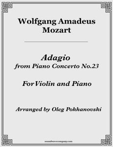 Adagio from Piano Concerto No.23 for Violin and Piano