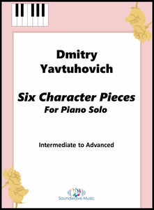 Six Character Pieces For Piano